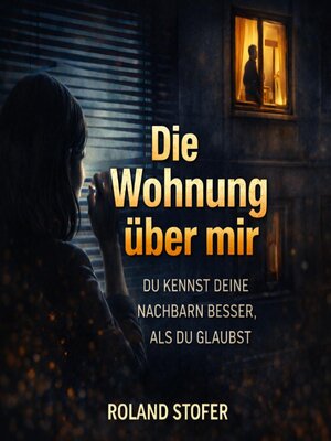 cover image of Die Wohnung über mir
